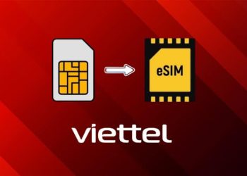 Hướng dẫn cách mua eSIM Viettel nhanh chóng, đơn giản