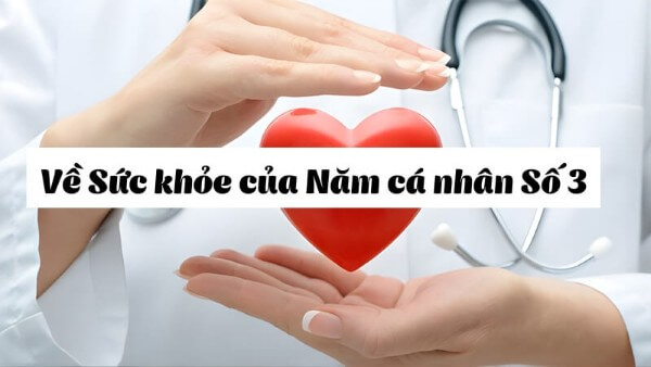 Yếu tố sức khỏe trong năm cá nhân số 3
