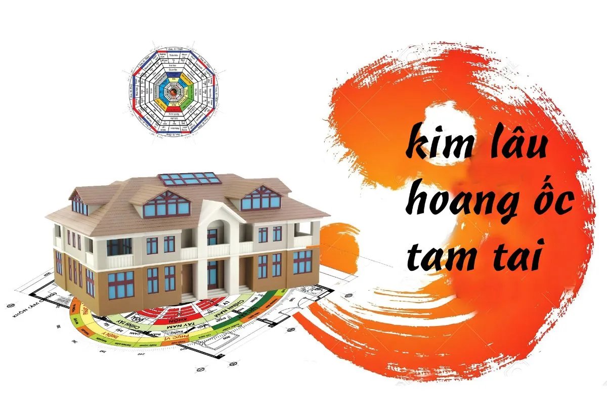 Nhóm tuổi xấu xây nhà năm 2027 phạm hạn Kim Lâu, Tam tai, Hoang Ốc