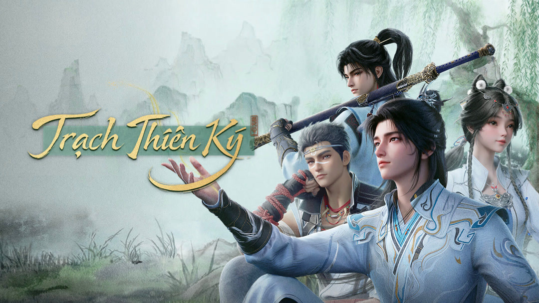 Viettel Store phim anime trung quốc Trạch Thiên Ký