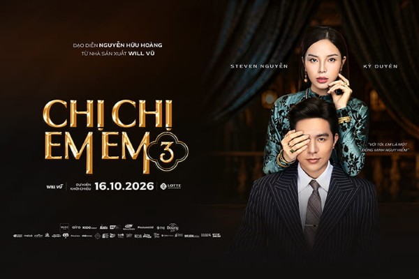 Bộ phim Chị Chị Em Em 3 dự kiến khởi chiếu ngày 16/10