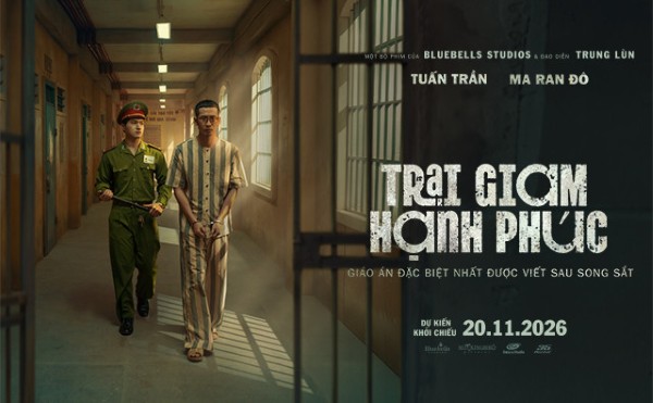 Bộ phim Trại Giam Hạnh Phúc dự kiến phát hành ngày 20/11
