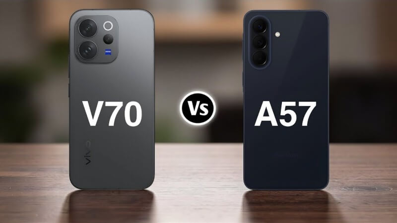 So sánh Samsung Galaxy A57 và vivo V70 tổng quan