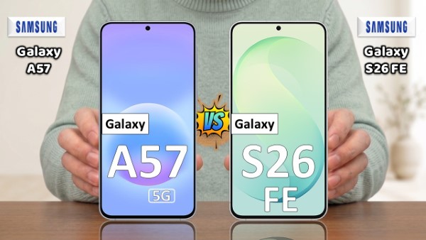 Chọn mua Galaxy S26 FE hay Galaxy A57 tùy nhu cầu và ngân sách