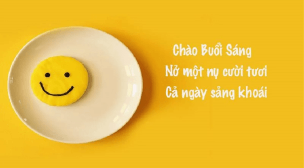 Những status chào ngày mới hài hước và vui vẻ