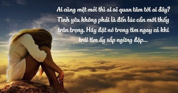 Những câu nói hay về cuộc sống buồn và tâm trạng