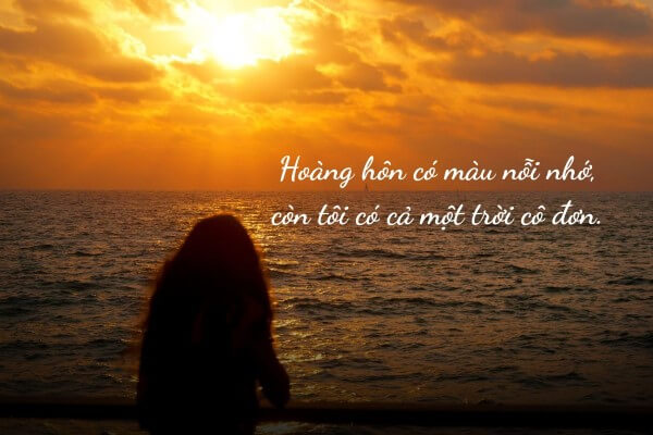 Những câu nói hay về hoàng hôn phù hợp với ảnh ngắm chiều tà một mình