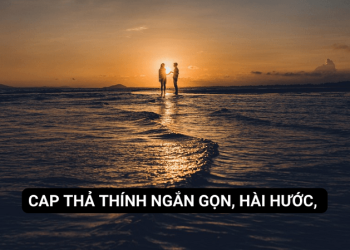 100+ Status thả thính hay, cực chất và hài hước