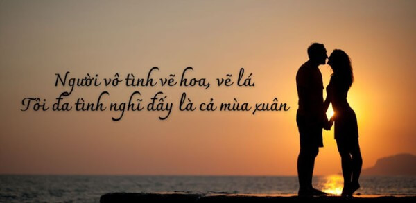 Những câu nói hay về tình yêu ngọt ngào và lãng mạn