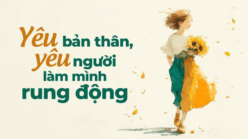 Tổng hợp những status yêu bản thân ý nghĩa và truyền cảm hứng
