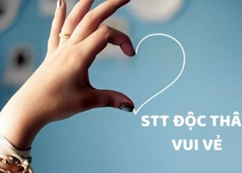 60+ STT độc thân vui vẻ, ngắn gọn và hài hước nhất
