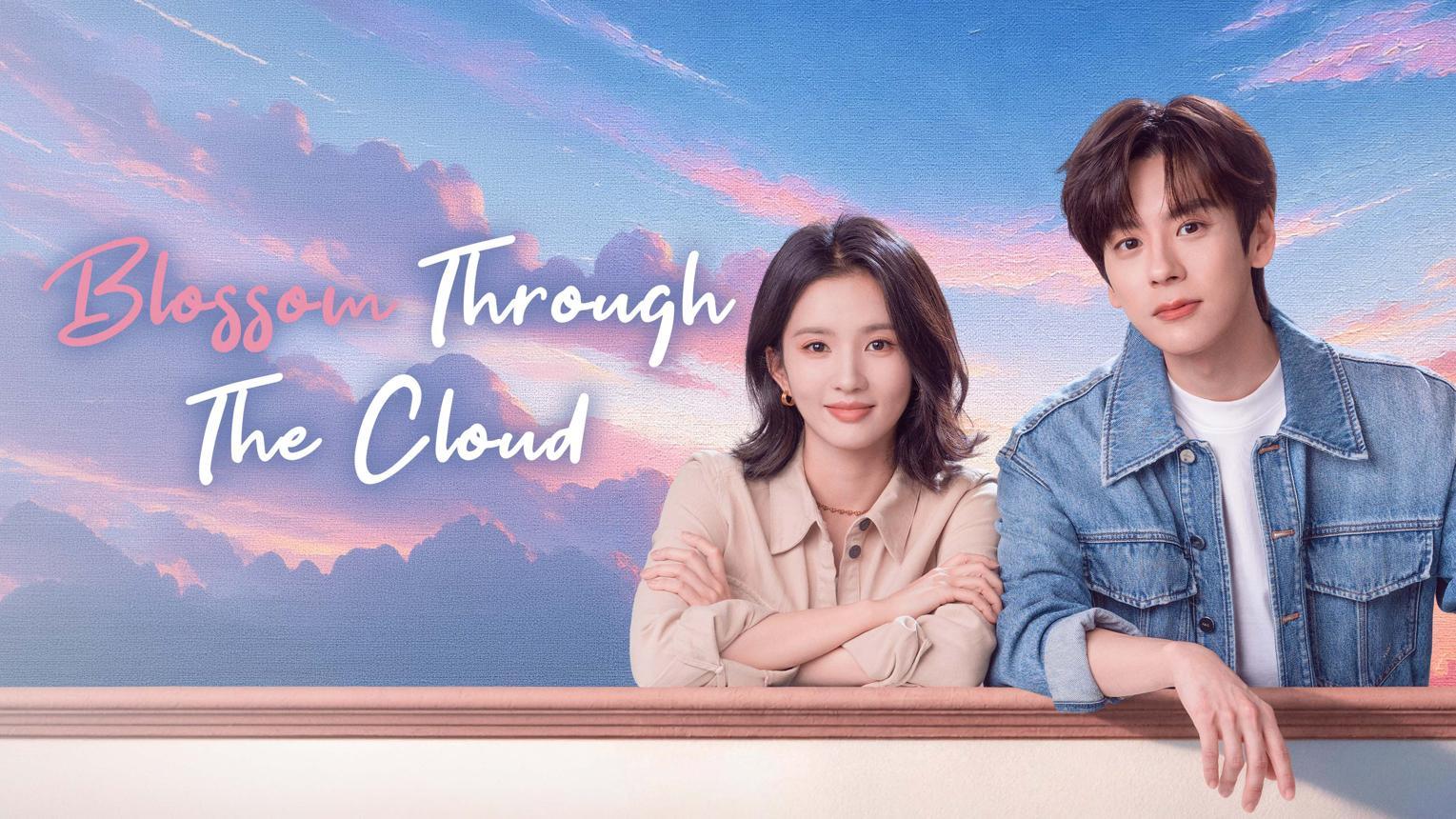 Blossom Through the Cloud 2026 TV Series Watch Online Free 123movies