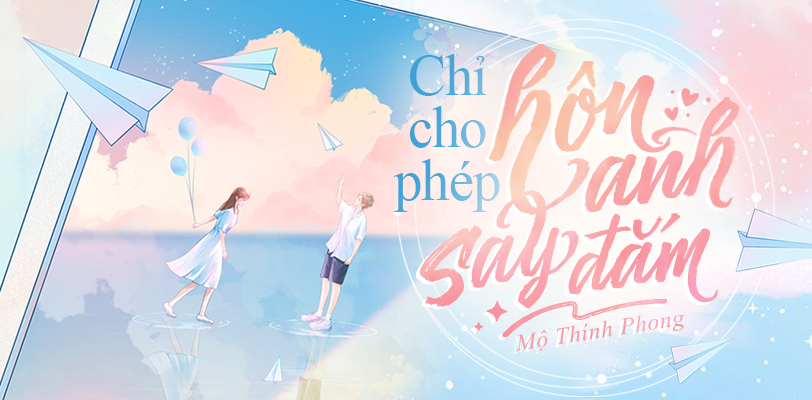 18 truyện ngôn tình thanh xuân vườn trường cấp 3 - đại học hay nhất