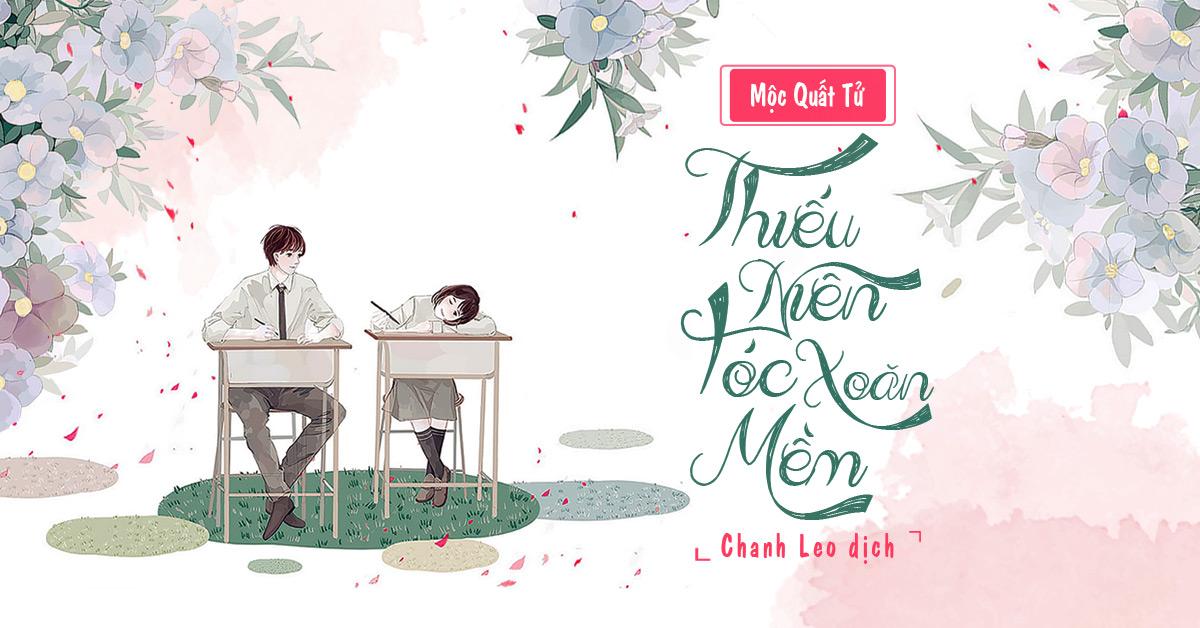 18 truyện ngôn tình thanh xuân vườn trường cấp 3 - đại học hay nhất