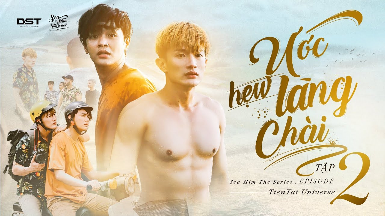 Ước hẹn làng chài là bộ phim nhiều tập được Dược Sĩ Tiến dành rất nhiều tâm sức